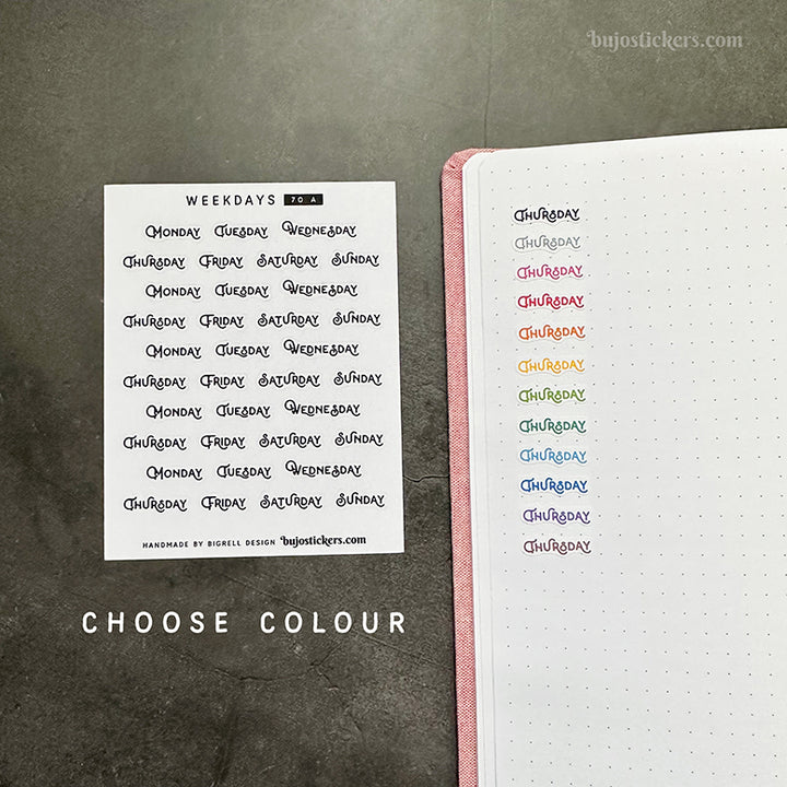 Weekdays 70 • 14 colour options